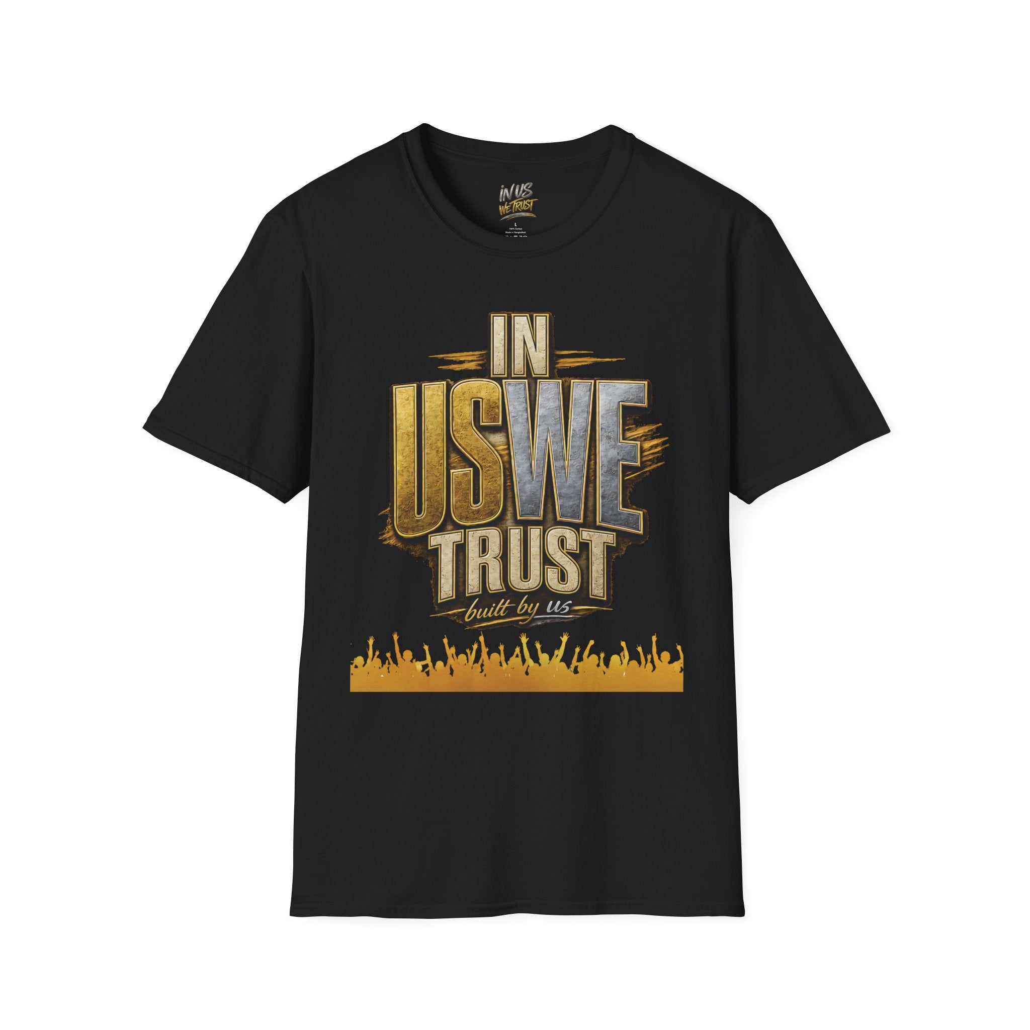 IN US WE TRUST™ Built By Us Legacy Tee