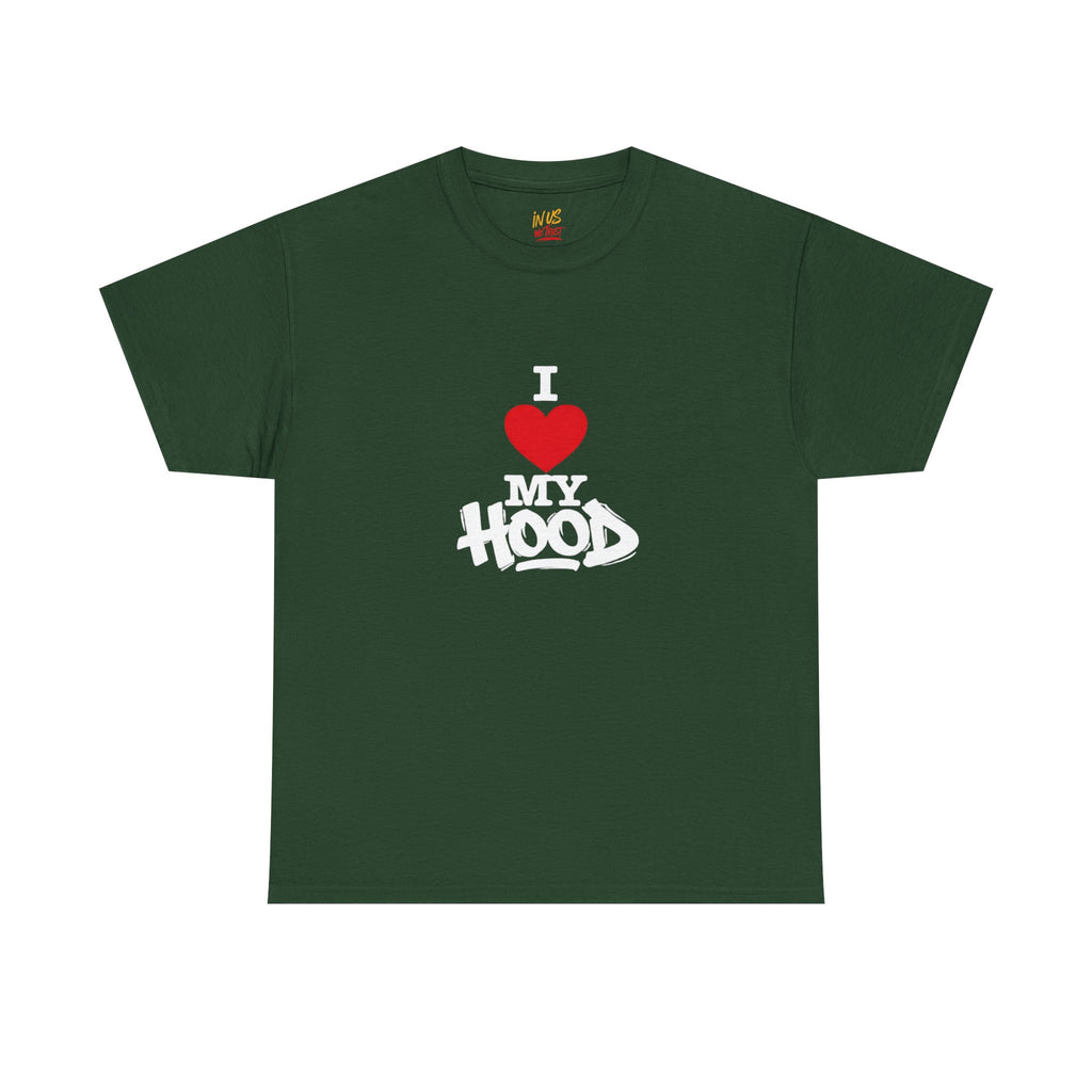 I Heart My Hood T-Shirt Wht Txt — USWE Graffiti